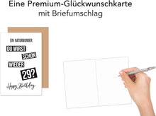 Laden Sie das Bild in den Galerie-Viewer, Edition Seidel Premium Geburtstagskarte mit Umschlag. Glückwunschkarte Grußkarte Karte mit lustigem Spruch Geburtstag Happy Birthday Mann Frau (G3614 SW024)
