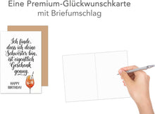 Laden Sie das Bild in den Galerie-Viewer, Edition Seidel Premium Glückwunschkarte zum Geburtstag mit Umschlag. Grußkarte Karte Geburtstagskarte Spruch Happy Birthday Humor für Schwester Geschwister (G3925 SW026)