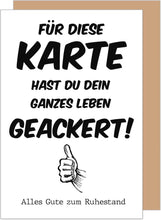 Laden Sie das Bild in den Galerie-Viewer, Edition Seidel Premium Glückwunschkarte zum Ruhestand mit Umschlag. Grußkarte Billet Karte mit Spruch für Frau Mann Kollegin Kollege Pension Abschied Rente Ruhe (R140 SW024)