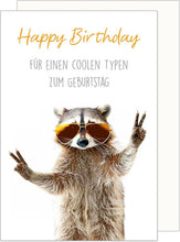 Laden Sie das Bild in den Galerie-Viewer, Edition Seidel Premium Geburtstagskarte mit Umschlag. Glückwunschkarte Grußkarte Karte mit Spruch Geburtstag Happy Birthday Mann Frau cooler Waschbär (G3626 SW024)