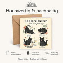 Laden Sie das Bild in den Galerie-Viewer, Edition Seidel Premium quadratische Glückwunschkarte zum Geburtstag mit Umschlag. Grußkarte Karte Spruch Alles Gute für Frau Mann Freunde Katze lustig Tiere (GQ1019 SW026)