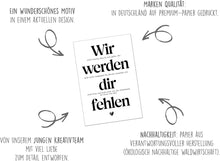 Laden Sie das Bild in den Galerie-Viewer, Edition Seidel Premium Glückwunschkarte zum Abschied mit Umschlag. Abschiedskarte mit Spruch. Wir werden die fehlen. (AS153 SW025)