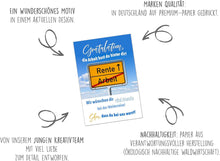 Laden Sie das Bild in den Galerie-Viewer, Edition Seidel Premium Glückwunschkarte zum Ruhestand mit Umschlag. Grusskarte Karte mit Spruch Billet Pension Abschied Rente Ruhe Mann Frau (R135 SW024)