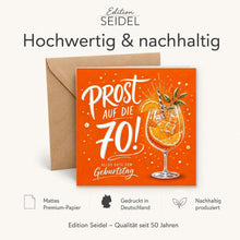Laden Sie das Bild in den Galerie-Viewer, Edition Seidel Premium quadratische Glückwunschkarte zum 70. Geburtstag mit Umschlag. Grußkarte Karte Spruch Alles Gute für Frau Mann Aperol Prost Glückwünsche (GQ1000 SW026)