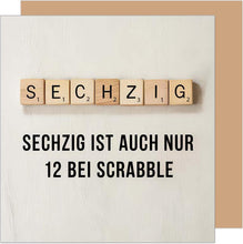 Laden Sie das Bild in den Galerie-Viewer, Edition Seidel Premium quadratische Glückwunschkarte zum 60. Geburtstag mit Umschlag. Geburtstagskarte Karte Mann Frau Scrabble Sechzig Spruch (GQ478 SW025)
