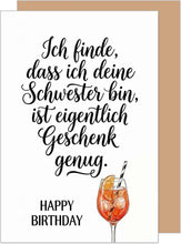 Laden Sie das Bild in den Galerie-Viewer, Edition Seidel Premium Glückwunschkarte zum Geburtstag mit Umschlag. Grußkarte Karte Geburtstagskarte Spruch Happy Birthday Humor für Schwester Geschwister (G3925 SW026)
