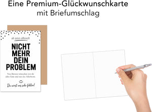 Edition Seidel Premium Glückwunschkarte zum Abschied mit Umschlag. Abschiedskarte mit Spruch Grußkarte. Nicht mehr dein Problem. (AS161 SW025)