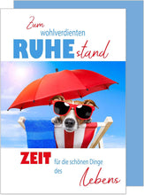 Laden Sie das Bild in den Galerie-Viewer, Edition Seidel Premium Glückwunschkarte zum Ruhestand mit Umschlag. Ruhestand Grusskarte Billet Mann Frau Pension Abschied Rente Ruhe Humor cooler Hund (R127 SW023)
