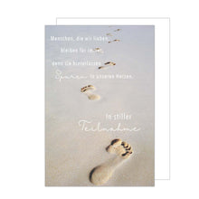 Laden Sie das Bild in den Galerie-Viewer, Edition Seidel Premium Trauerkarte mit Umschlag. Beileidskarte Trauer Karte mit Spruch In stiller Teilnahme Gedenken Anteilnahme Mitgefühl Fuß Spuren (T1141 SW024)
