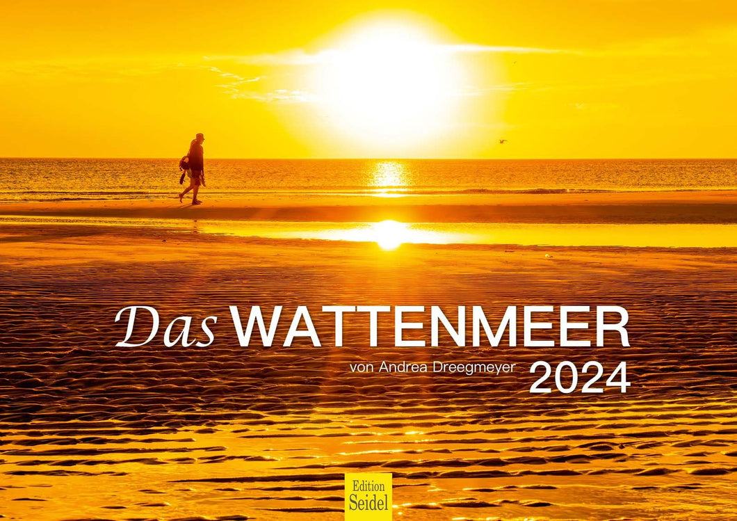 Edition Seidel Premium Kalender Das Wattenmeer 2024 Format DIN A3 Wandkalender Deutschland Nordsee Küste Meer Strand Ostfriesland Andrea Dreegmeyer