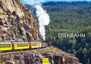 Edition Seidel Premium Kalender Faszination Eisenbahn 2024 Format DIN A3 Wandkalender Europa Asien USA Colorado Schweiz Dampflok Zug Fahrt Abendteuer